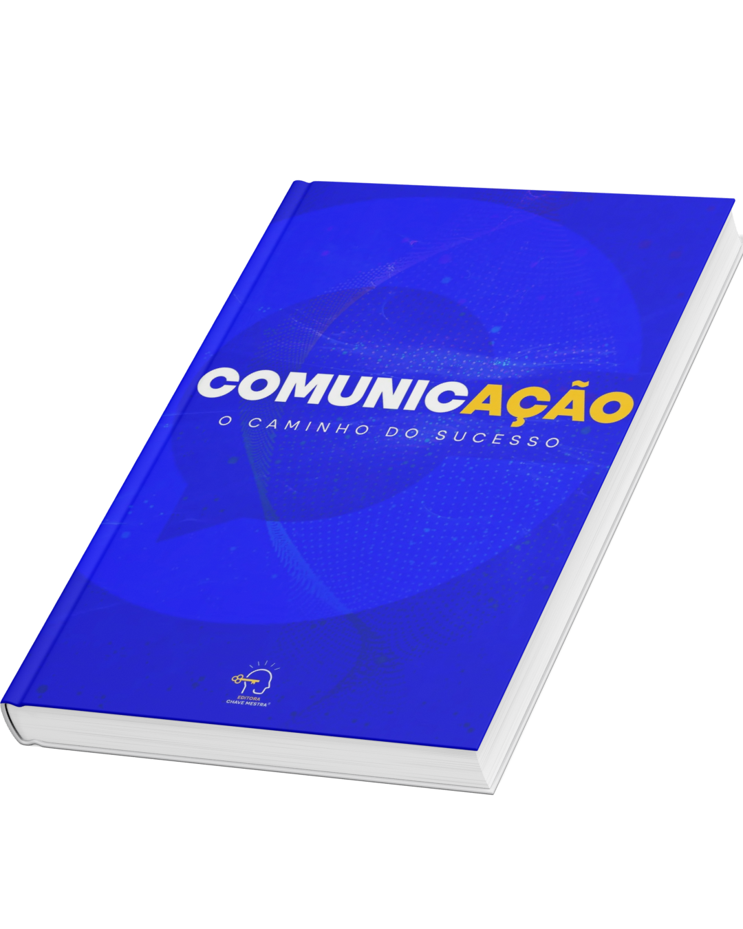 COMUNICAÇÃO COMUNICAÇÃO